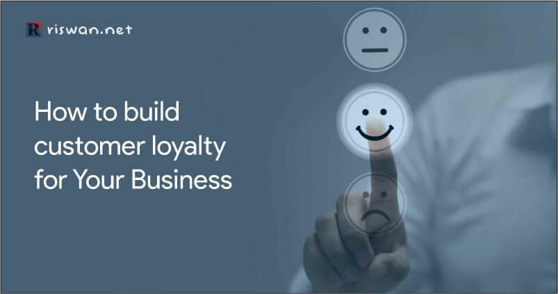 Simak 7 Tips Membangun Loyalitas Pelanggan