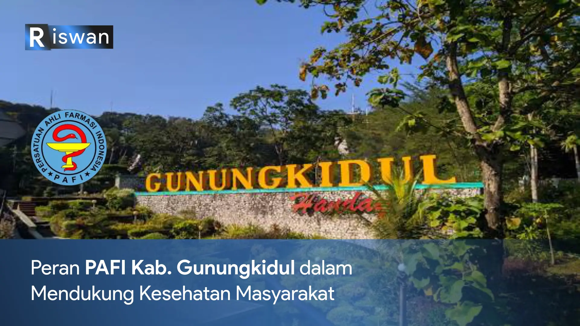 Peran PAFI Kab. Gunungkidul dalam Mendukung Kesehatan Masyarakat