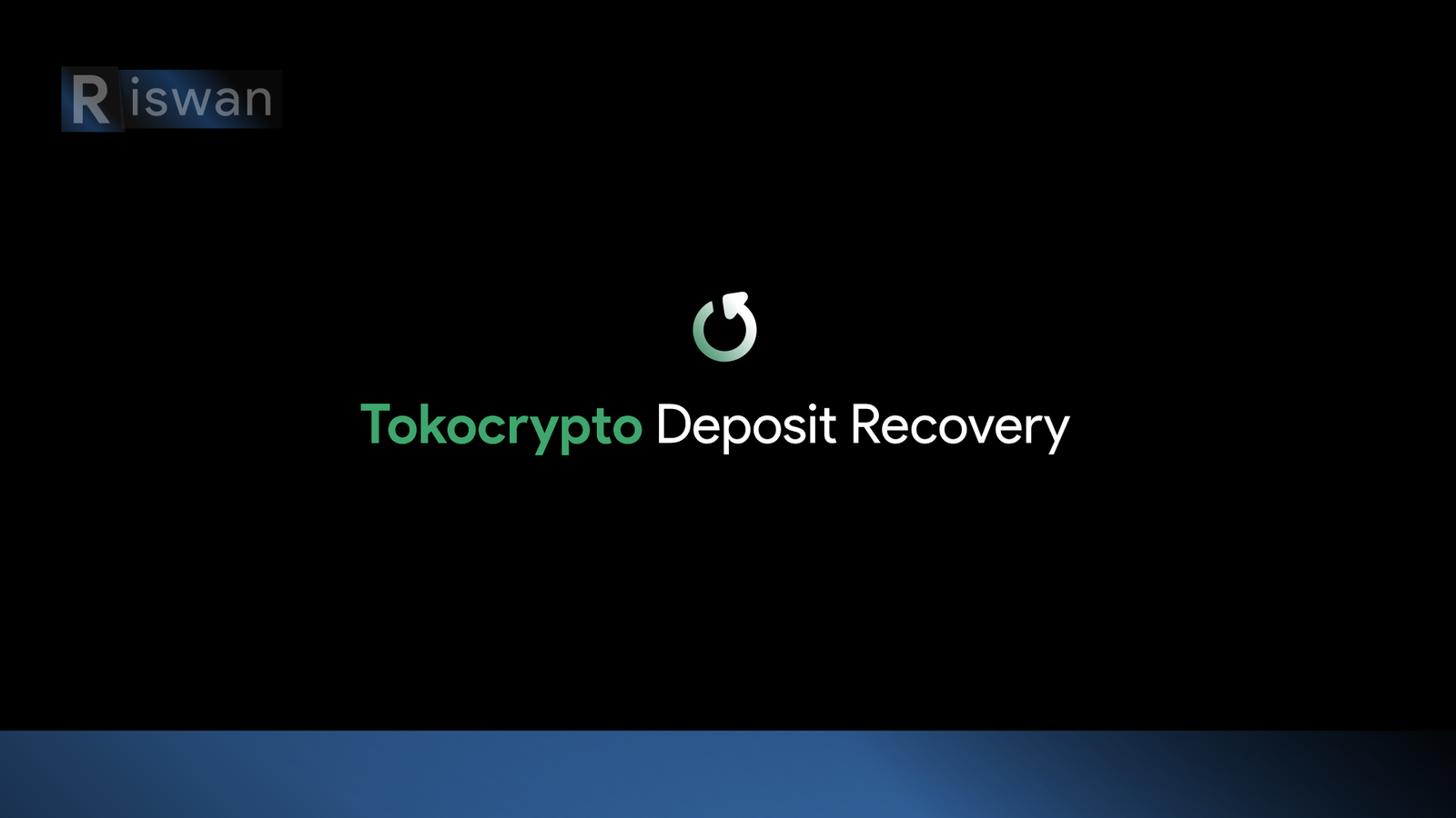 Cara Memulihkan Setoran Tidak Menyertakan Memo, Koin Tidak Listing atau Tujuan ke Hot Wallet Tokocrypto