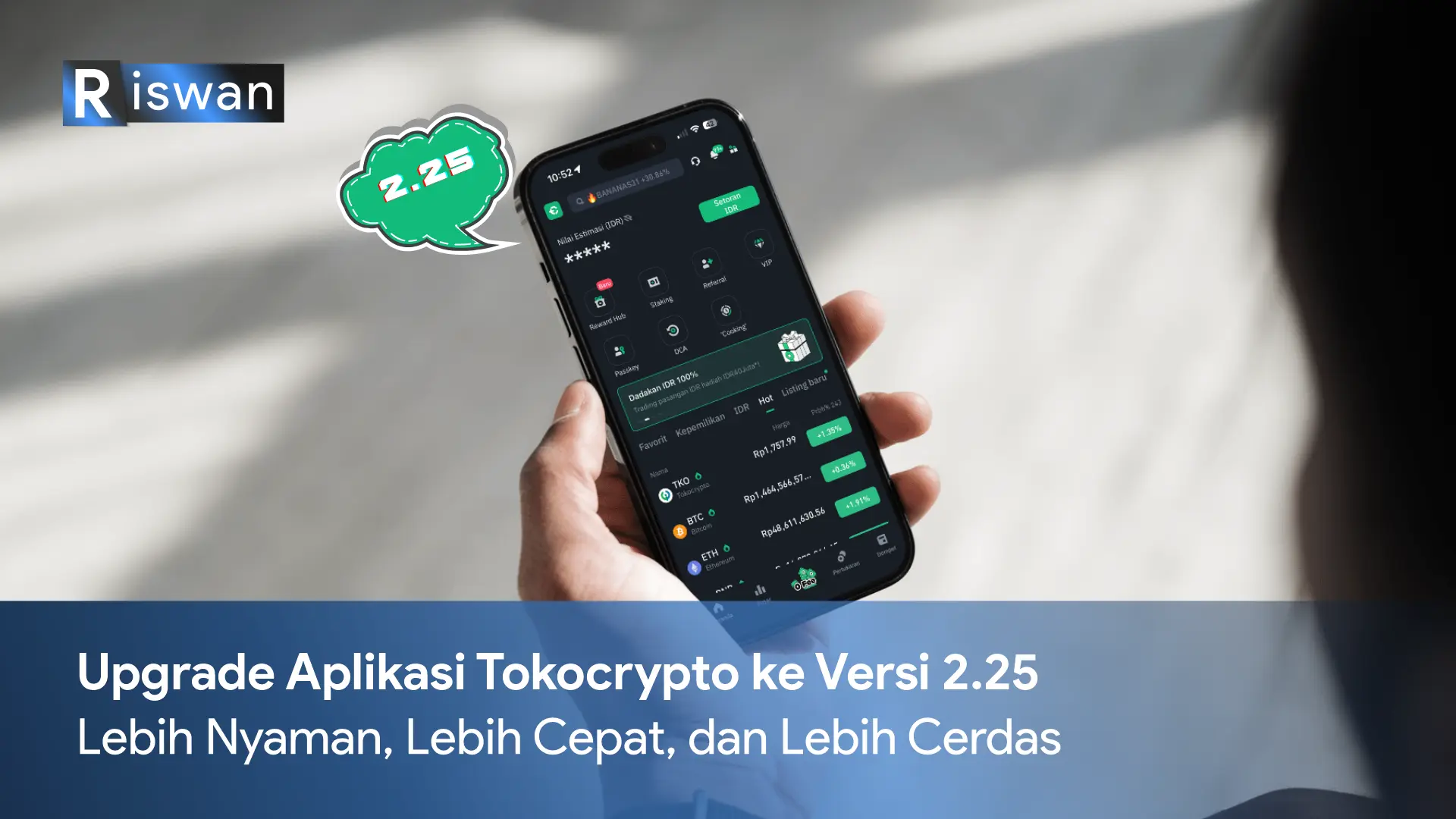 Keunggulan Upgrade Aplikasi Tokocrypto ke Versi 2.25